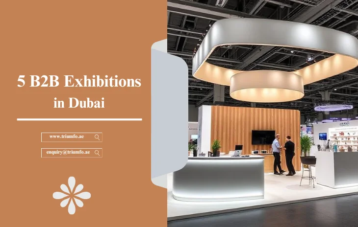B2B Exhibitions in Dubai