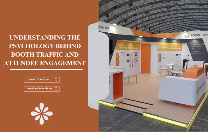 Psychology Behind Booth Traffic