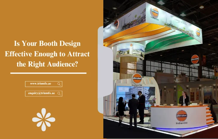 Effective Booth Design for Right Audience